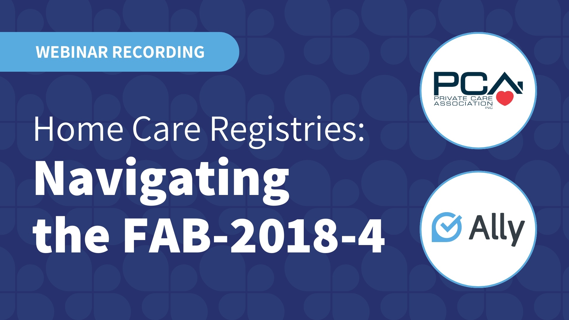Home Care Registries  Navigating  the FAB-2018-4 (1)